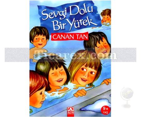 Sevgi Dolu Bir Yürek | Canan Tan - Resim 1