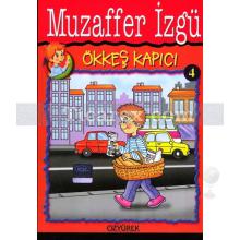 Ökkeş Kapıcı | Muzaffer İzgü