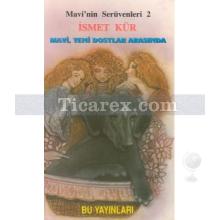 mavi_yeni_dostlar_arasinda