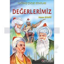 Değerlerimiz | Hasan Kıyafet