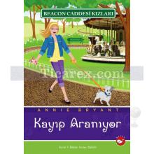 Beacon Caddesi Kızları 8 - Kayıp Aranıyor | Annie Bryant