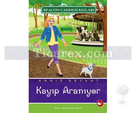 Beacon Caddesi Kızları 8 - Kayıp Aranıyor | Annie Bryant - Resim 1