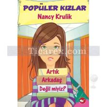 Popüler Kızlar 1 - Artık Arkadaş Değil miyiz? | Nancy Krulik