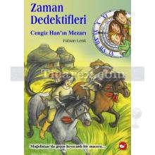 zaman_dedektifleri_3_-_cengiz_han_in_mezari