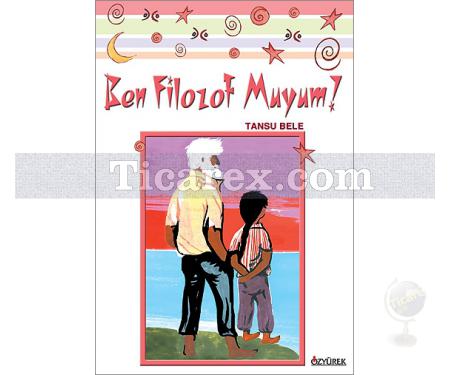 Ben Filozof Muyum? | Tansu Bele - Resim 1