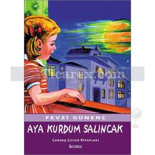 Aya Kurdum Salıncak | Fevzi Günenç