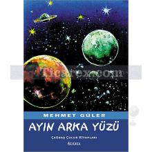 Ay'ın Arka Yüzü | Mehmet Güler