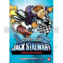 Süper Ajan Jack Stalwart 8 - Yarıştaki Tehlike | Elizabeth Singer Hunt