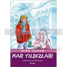 Kar Yıldızları | Mine Duran