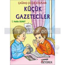 Küçük Gazeteciler | İ. Hakkı Sunat