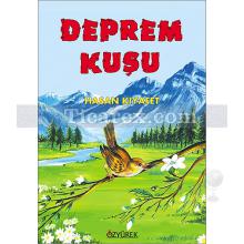 Deprem Kuşu | Hasan Kıyafet