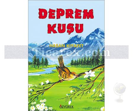 Deprem Kuşu | Hasan Kıyafet - Resim 1