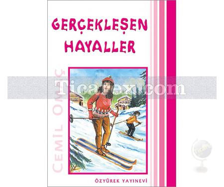 Gerçekleşen Hayaller | Cemil Omaç - Resim 1