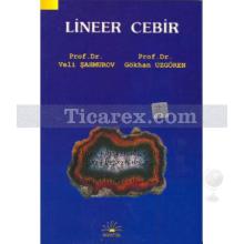 Lineer Cebir | Gökhan Uzgören, Veli Şahmurov