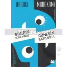 sinirin_guneyinde_gunesin_batisinda