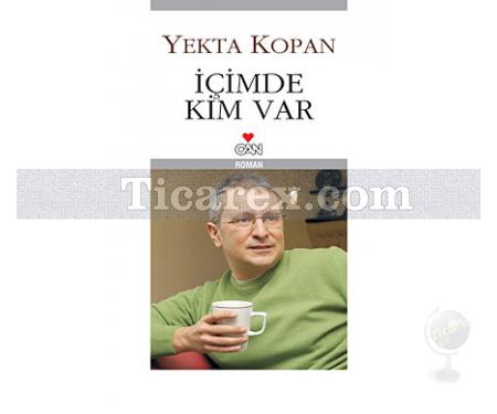 İçimde Kim Var | Yekta Kopan - Resim 2