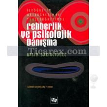 Rehberlik ve Psikolojik Danışma | Rasim Bakırcıoğlu