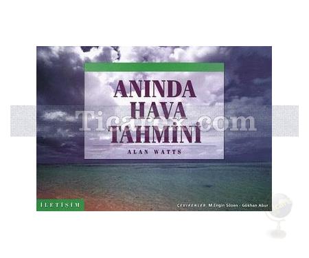 Anında Hava Tahmini | Alan Watts - Resim 1