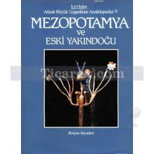 Mezopotamya ve Eski Yakındoğu | Michael Roaf