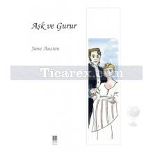 Aşk ve Gurur | Jane Austen