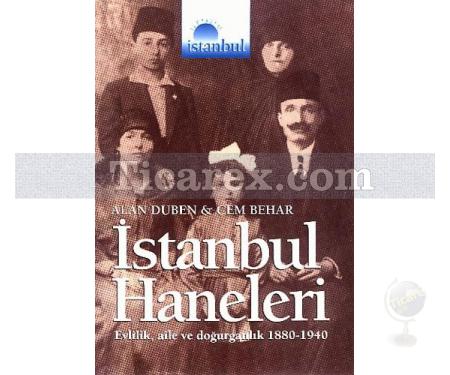 İstanbul Haneleri | Alan Duben, Cem Behar - Resim 1