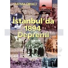İstanbul'da 1894 Depremi | Fatma Ürekli
