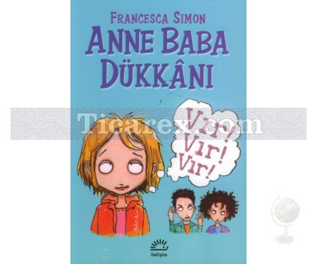 Anne Baba Dükkanı | Francesca Simon - Resim 1