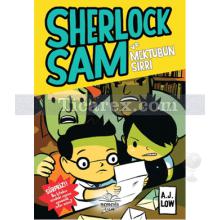 Sherlock Sam ve Mektubun Srrı | A. J. Low