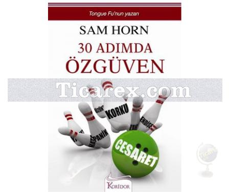 30 Adımda Özgüven | Sam Horn - Resim 1