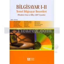 Bilgisayar 1-2 Temel Bilgisayar Becerileri | ( Windows Vista ve Office 2007 Uyumlu) | Ali Güneş