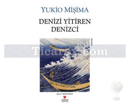Denizi Yitiren Denizci | Yukio Mişima - Resim 1
