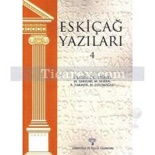 Eskiçağ Yazıları - 4 | Kolektif