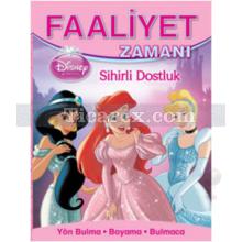 Prensesler - Sihirli Dostluk | Faaliyet Zamanı | Kolektif