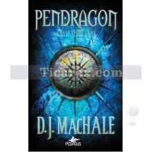 Pendragon 2 - Kayıp Şehir Faar | D. J. Machale