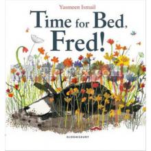 Time for Bed, Fred! | Yasmeen Ismail
