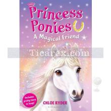 Princess Ponies 1 - A Magical Friend | Chloe Ryder