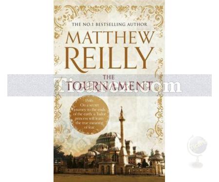 The Tournament | Matthew Reilly - Resim 1