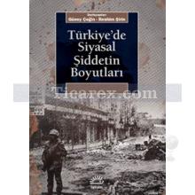 turkiye_de_siyasal_siddetin_boyutlari