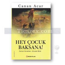 hey_cocuk_baksana!