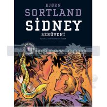 Sidney Serüveni | Bjorn Sortland