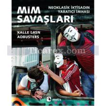 Mim Savaşları | Adbusters , Kalle Lasn