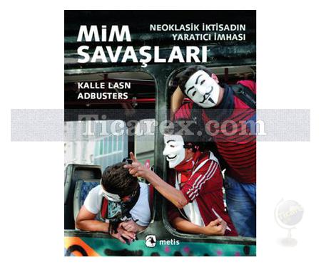 Mim Savaşları | Adbusters , Kalle Lasn - Resim 1