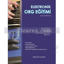 Elektronik Org Eğitimi | Tamer Bektaş