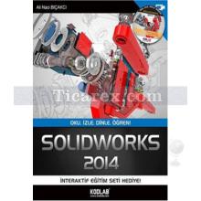 Solidworks 2014 | Ali Naci Bıçakcı