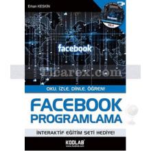 Facebook Programlama | Erkan Keskin