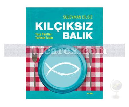 Kılçıksız Balık | Süleyman Dilsiz - Resim 1