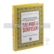 Salavat-ı Şerifeler | Saadetüd Dareyn Kitabından | Ömer Faruk Hilmi