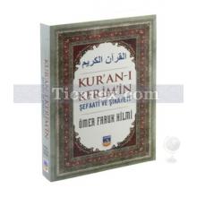 Kur'an-ı Kerim'in Şefaati ve Şikayeti | Ömer Faruk Hilmi