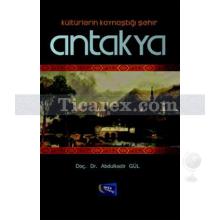 kulturlerin_kaynastigi_sehir_antakya