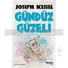 Gündüz Güzeli | Joseph Kessel